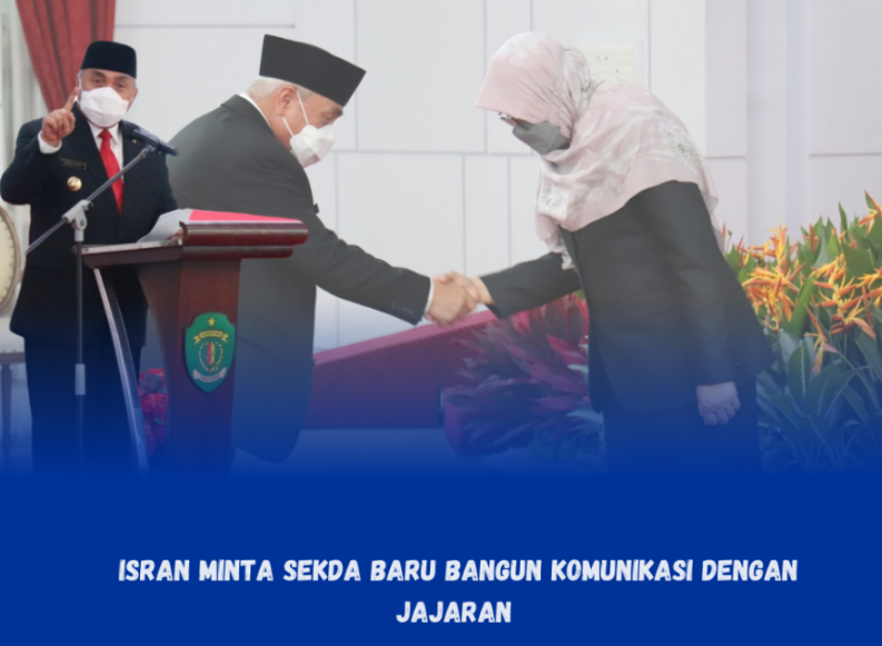 BERPESAN: Isran Noor berharap Sri Wahyuni selaku sekda Prov Kaltim yang baru bisa menjadi penghubung sekaligus penerjemah antara Pemprov Kaltim dan seluruh mitranya.